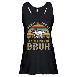 Admit It YouLl Low Key Miss Me Bruh Ladies Essential Flowy Tank