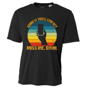 Admit It YouLl Low Key Miss Me Bruh Funny Bruh Teacher Cooling Performance Crew T-Shirt