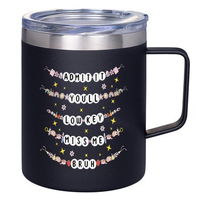 Admit It Youll Lowkey Miss Me Bruh Bracelets Teacher 12oz Stainless Steel Coffee Mug