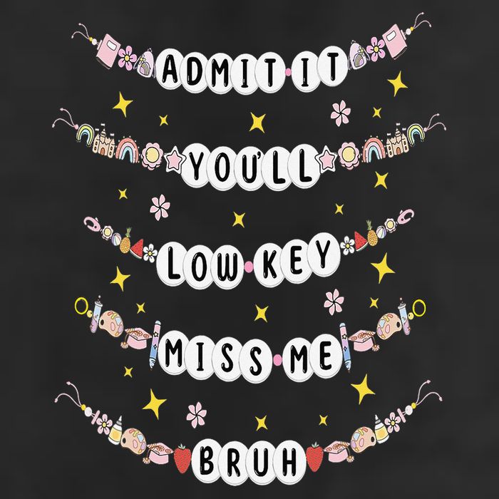 Admit It Youll Lowkey Miss Me Bruh Bracelets Teacher Hat