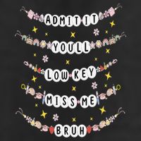 Admit It Youll Lowkey Miss Me Bruh Bracelets Teacher Golf Towel