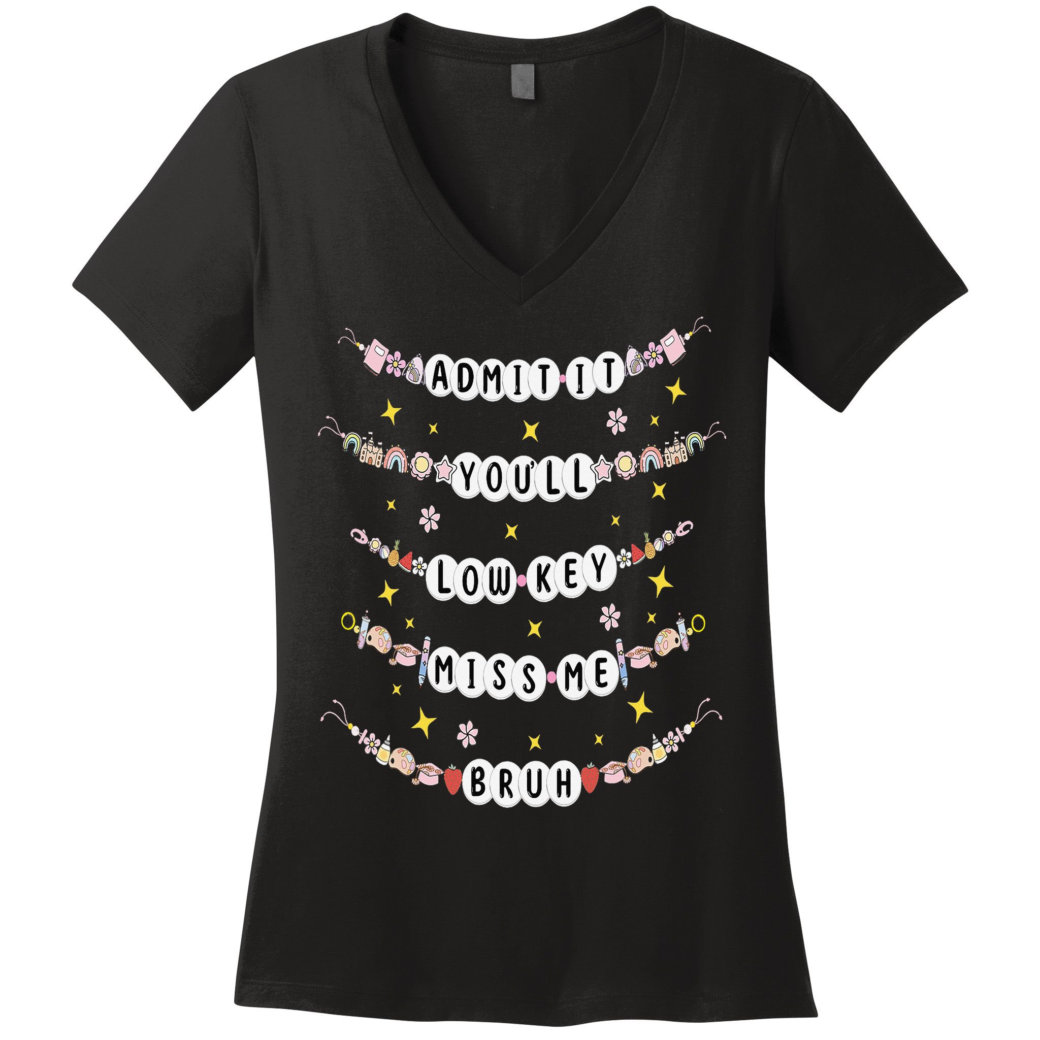 Admit It Youll Lowkey Miss Me Bruh Bracelets Teacher Women's V-Neck T-Shirt