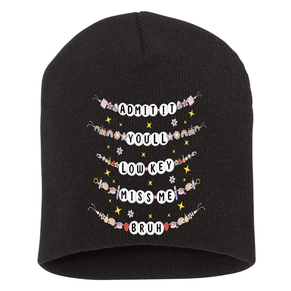Admit It Youll Lowkey Miss Me Bruh Bracelets Teacher Short Acrylic Beanie
