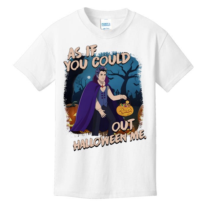 As If You Could Out Halloween Funny Vampire Kids T-Shirt