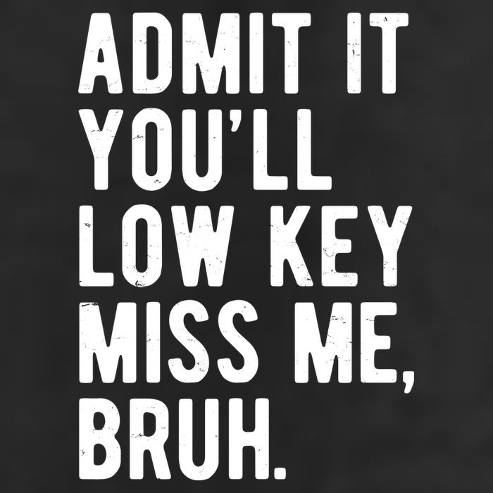 Admit It Youll Low Key Miss Me Bruh Funny Teacher Summer Golf Towel