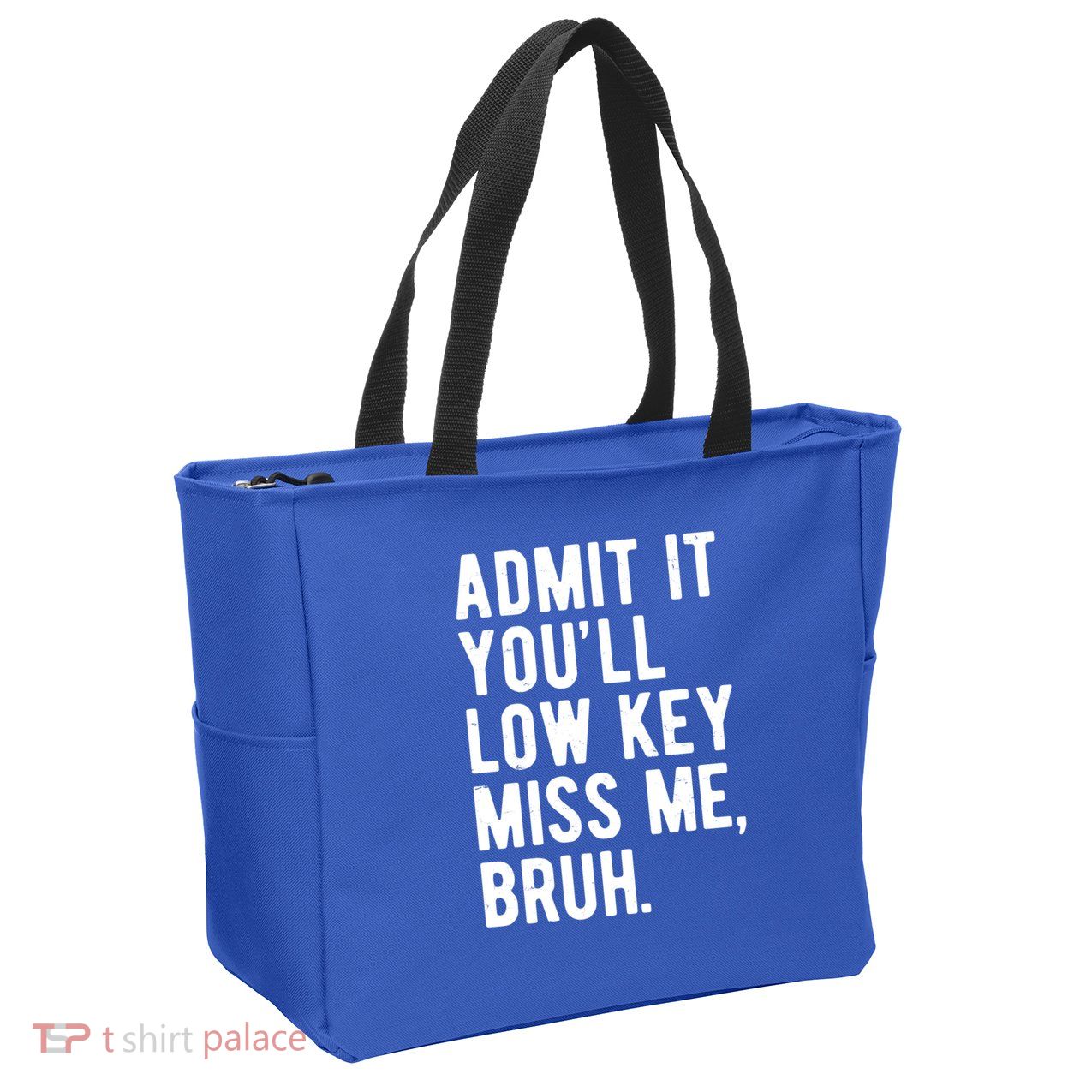 Admit It Youll Low Key Miss Me Bruh Funny Teacher Summer Zip Tote Bag