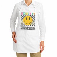  Admit It You'll Low Key Miss Me Bruh Graphic Teacher Apron