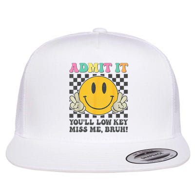  Admit It You'll Low Key Miss Me Bruh Graphic Teacher Flatbill Hat
