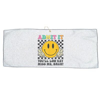  Admit It You'll Low Key Miss Me Bruh Graphic Teacher Large Microfiber Waffle Golf Towel