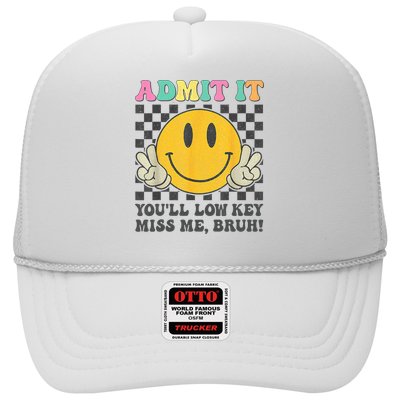  Admit It You'll Low Key Miss Me Bruh Graphic Teacher Trucker Hat