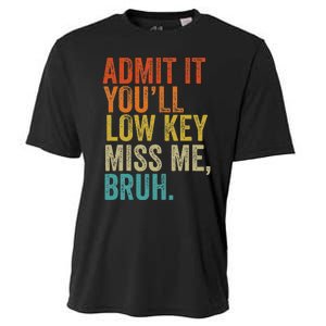 Admit It YouLl Low Key Miss Me Bruh Teachers Cooling Performance Crew T-Shirt