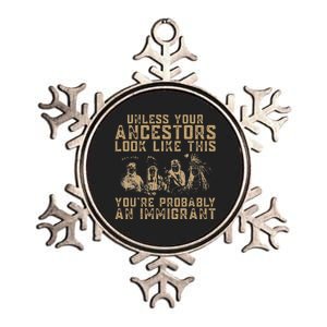 American Indian Youre Probably An Immigrant Metallic Star Ornament