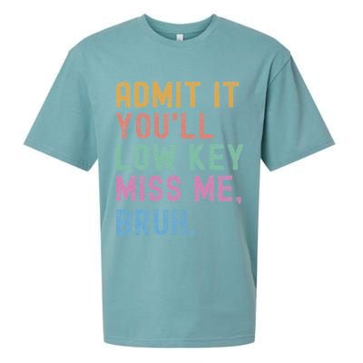 Admit It You'll Low Key Miss Me Bruh Funny Bruh Teacher Sueded Cloud Jersey T-Shirt