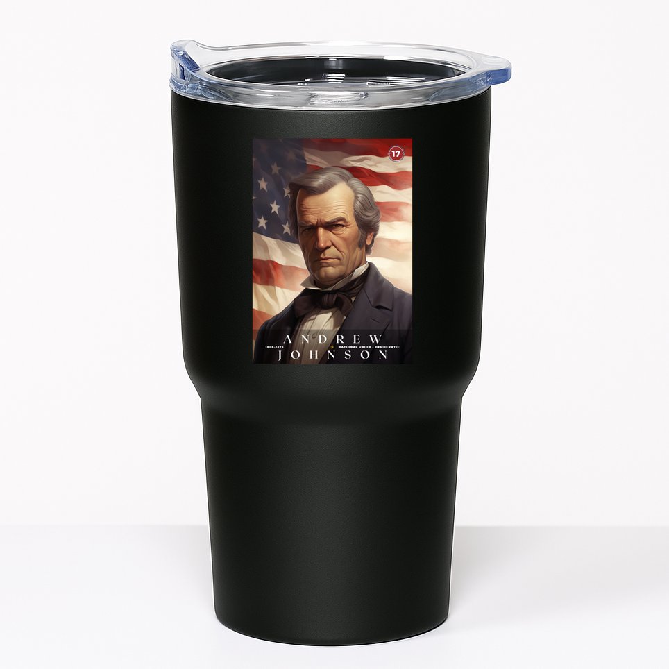 Andrew Johnson 17th President Of The United States Portrait Tumbler