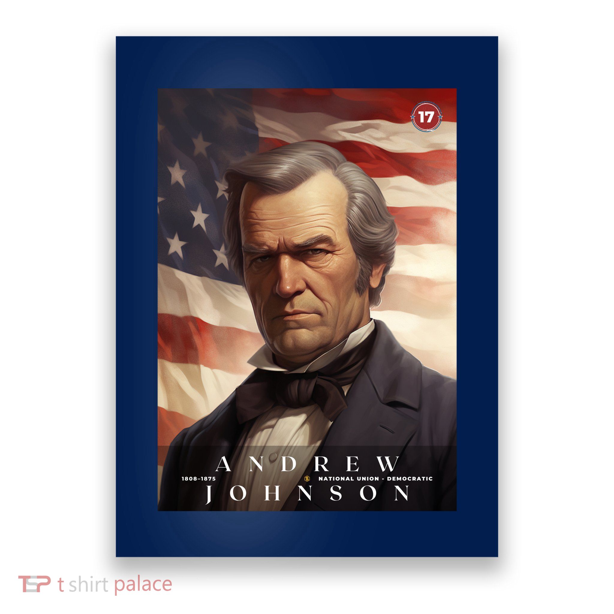 Andrew Johnson 17th President Of The United States Portrait Poster