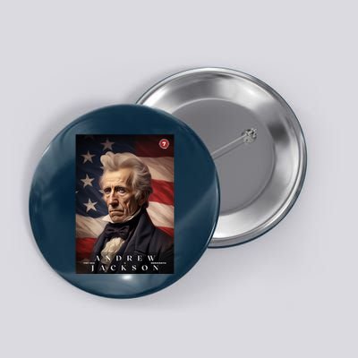 Andrew Jackson 7th President Of The United States Portrait Button