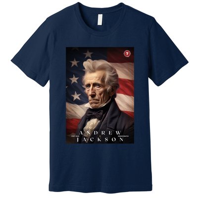 Andrew Jackson 7th President Of The United States Portrait Premium T-Shirt