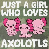 Axolotl  Just a  Who Loves Axolotls  Legacy Tie Dye Trucker Hat