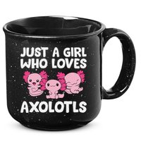 Axolotl  Just a  Who Loves Axolotls  15oz Campfire Ceramic Mug