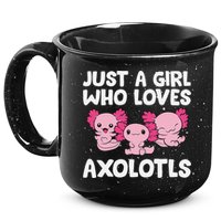 Axolotl  Just a  Who Loves Axolotls  15oz Campfire Ceramic Mug