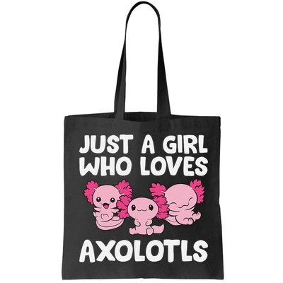 Axolotl  Just a  Who Loves Axolotls  Bag