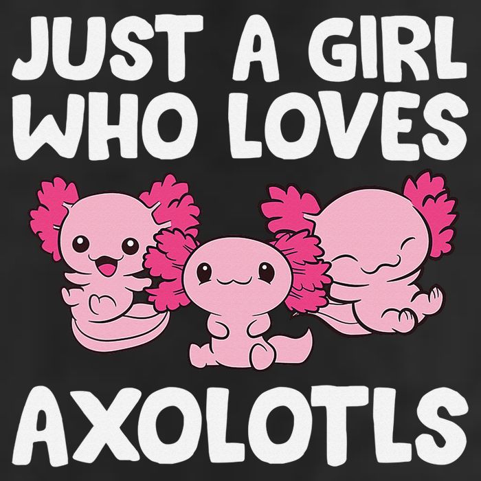 Axolotl  Just a  Who Loves Axolotls  Hat
