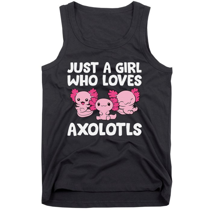 Axolotl  Just a  Who Loves Axolotls  Tank Top