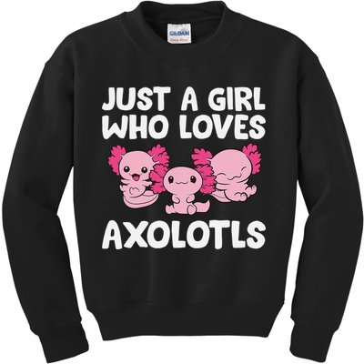 Axolotl  Just a  Who Loves Axolotls  Kids Sweatshirt