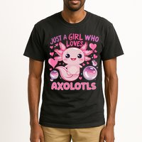 Axolotl Just A Girl Who Loves Axolotls Tall T-Shirt