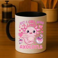 Axolotl Just A Girl Who Loves Axolotls Mug