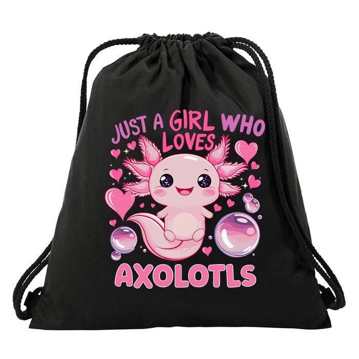 Axolotl Just A Girl Who Loves Axolotls Drawstring Bag