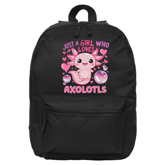 Axolotl Just A Girl Who Loves Axolotls 16 in Basic Backpack