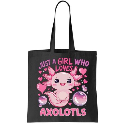 Axolotl Just A Girl Who Loves Axolotls Bag