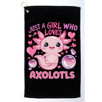 Axolotl Just A Girl Who Loves Axolotls Golf Towel