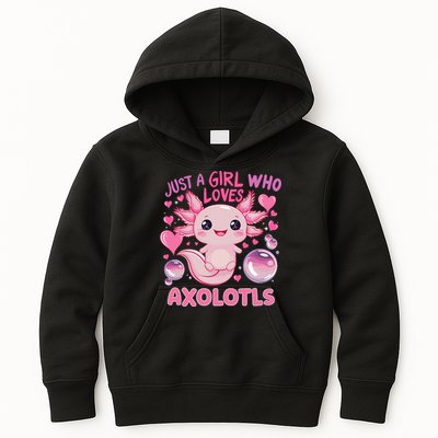 Axolotl Just A Girl Who Loves Axolotls Kids Hoodie