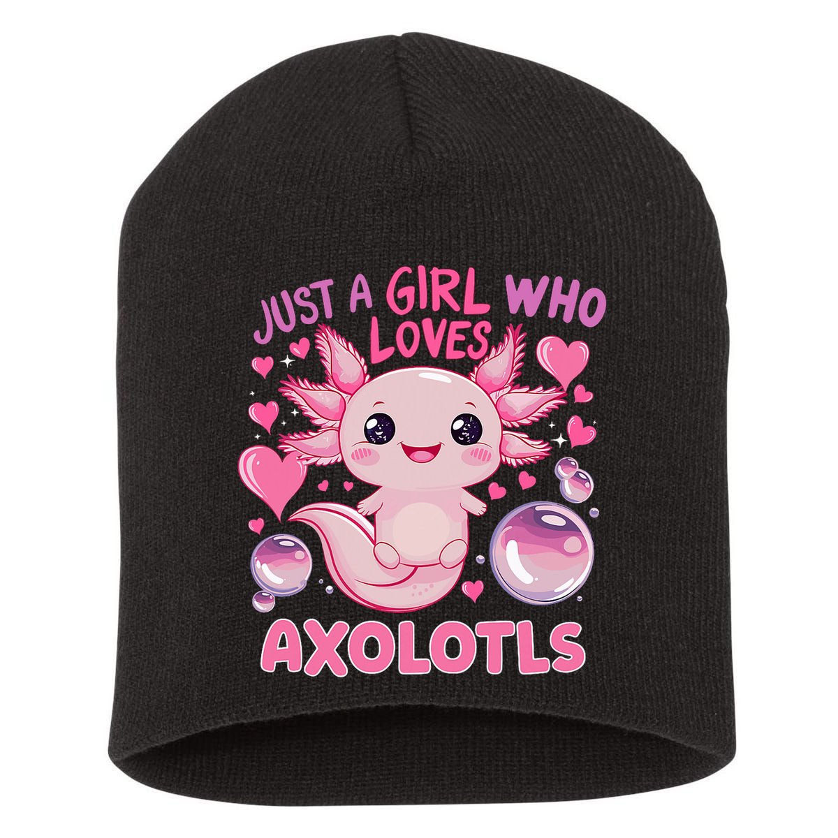 Axolotl Just A Girl Who Loves Axolotls Short Acrylic Beanie