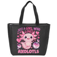 Axolotl Just A Girl Who Loves Axolotls Zip Tote Bag