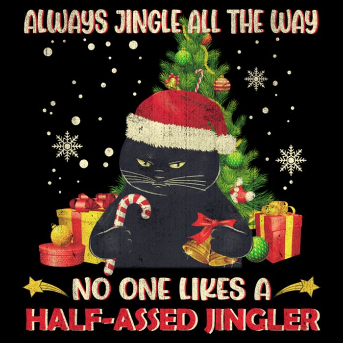 Always Jingle All The Way No One Likes Half Assed Jingle Gift Flat Bill Trucker Hat