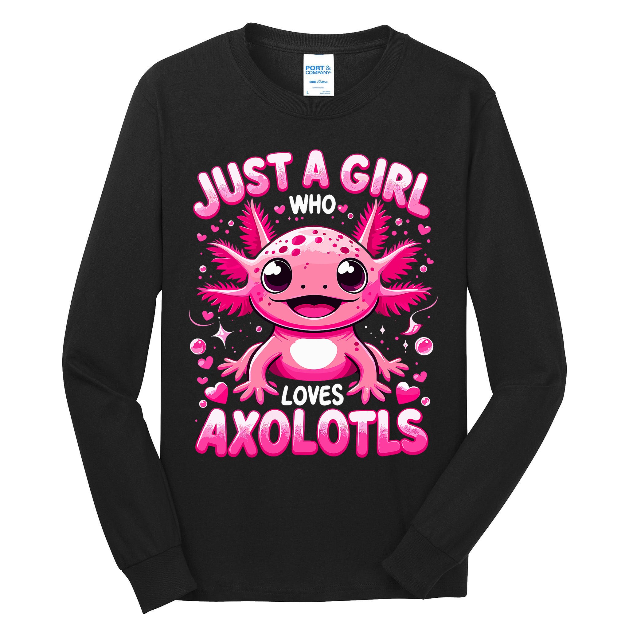 Axolotl Just A Girl Who Loves Axolotls  Tall Long Sleeve T-Shirt