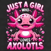 Axolotl Just A Girl Who Loves Axolotls  12oz Stainless Steel Coffee Mug