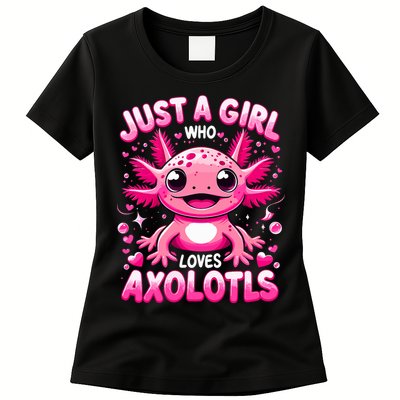 Axolotl Just A Girl Who Loves Axolotls  Womens T-Shirt