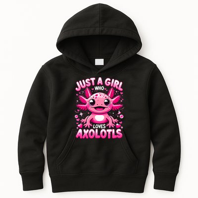 Axolotl Just A Girl Who Loves Axolotls  Kids Hoodie