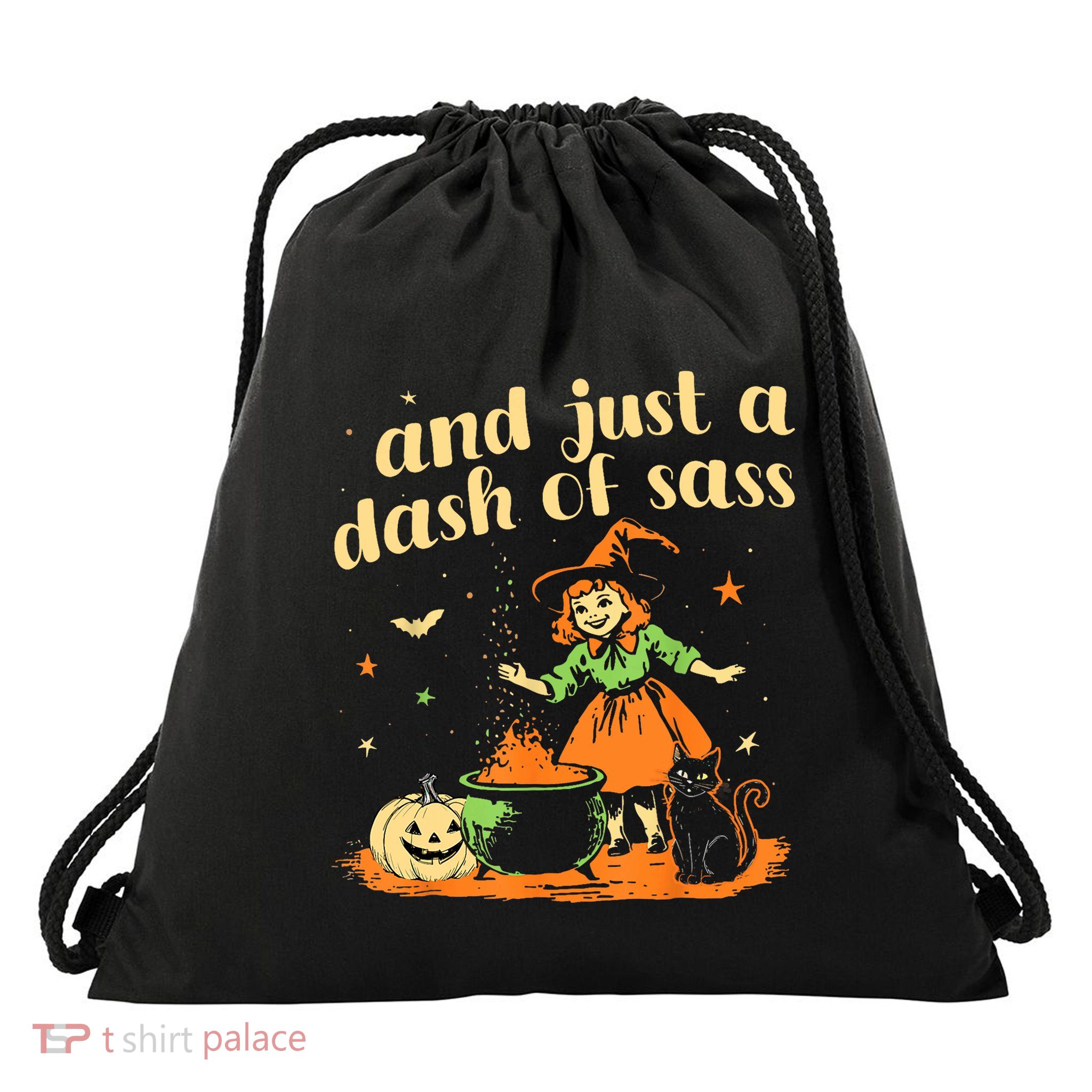 And Just A Dash Of Sass Baby Halloween Witch Drawstring Bag