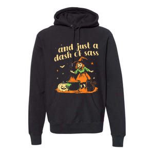 And Just A Dash Of Sass Baby Halloween Witch Premium Hoodie