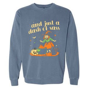 And Just A Dash Of Sass Baby Halloween Witch Garment-Dyed Sweatshirt