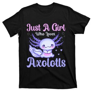 Axolotl Just a Girl Who Loves Axolotls T-Shirt