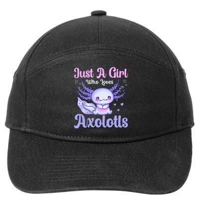 Axolotl Just a Girl Who Loves Axolotls 7-Panel Snapback Hat