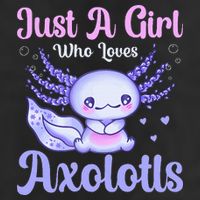 Axolotl Just a Girl Who Loves Axolotls Golf Towel