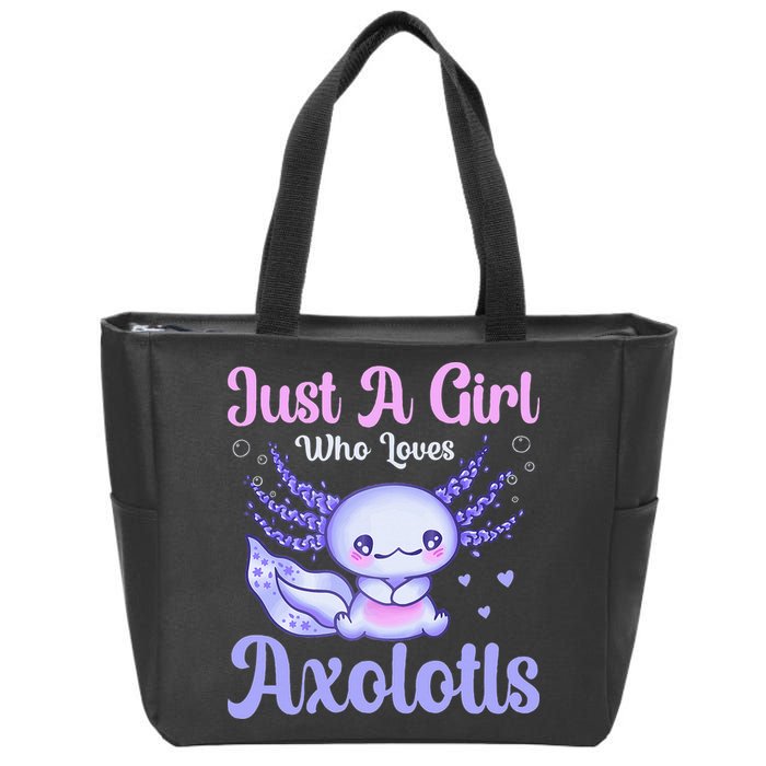 Axolotl Just a Girl Who Loves Axolotls Zip Tote Bag