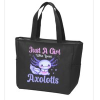 Axolotl Just a Girl Who Loves Axolotls Zip Tote Bag